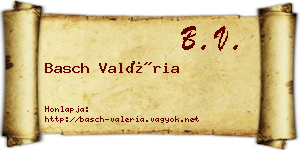 Basch Valéria névjegykártya